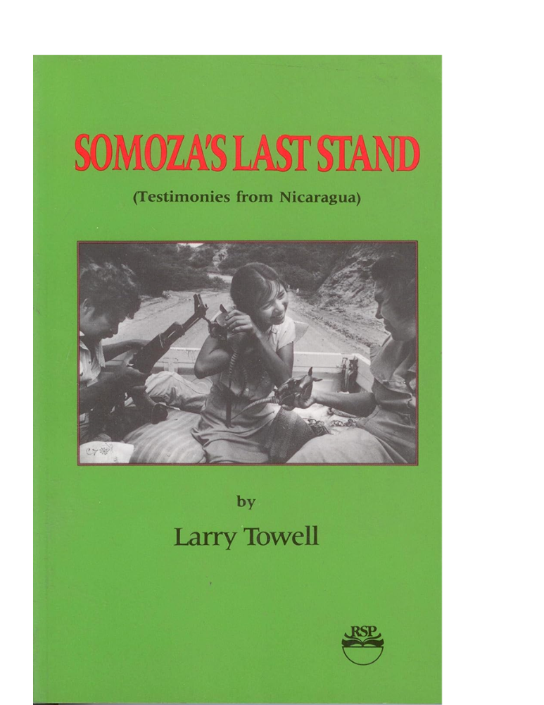 Somoza’s Last Stand